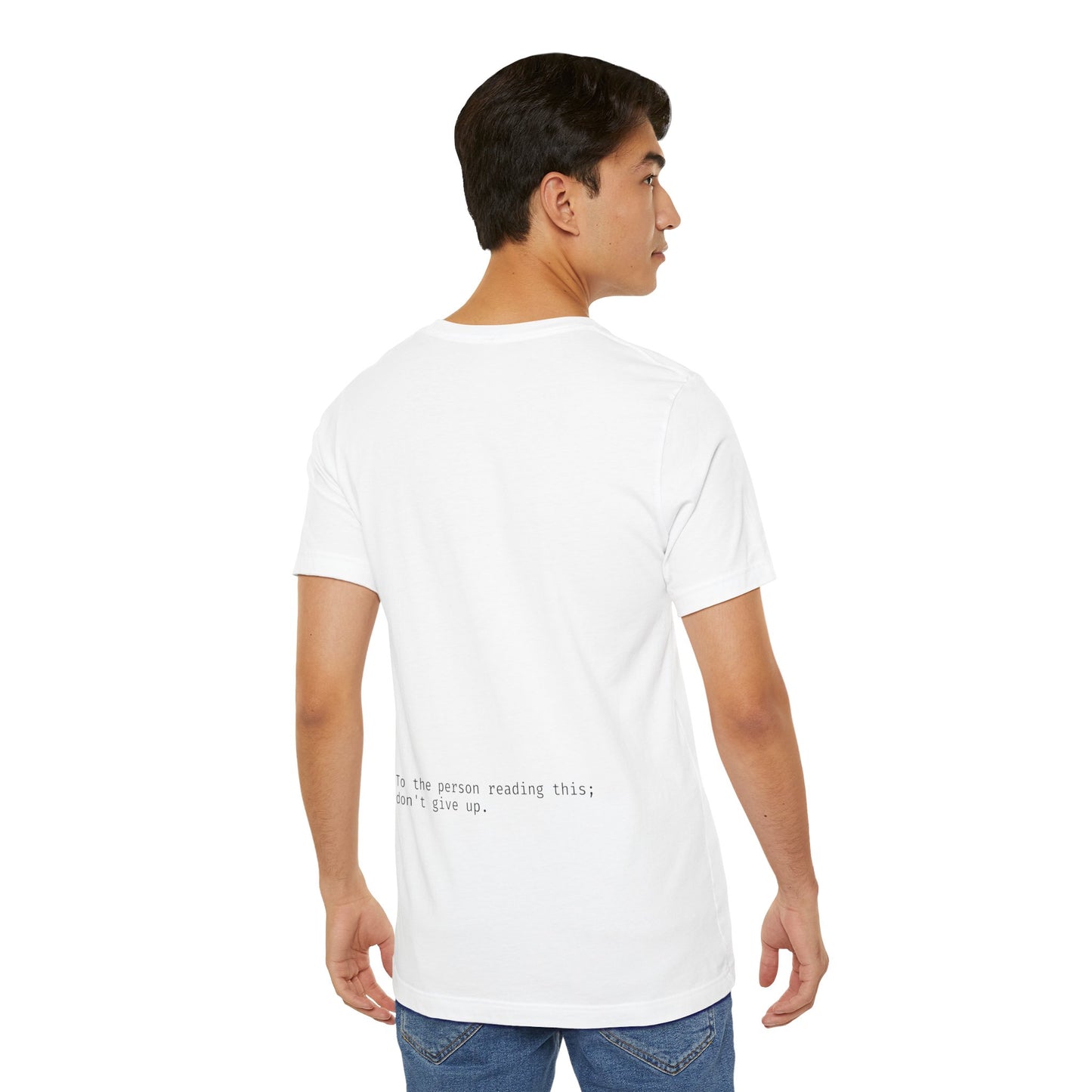 "To the person reading this; don't give up" Seek the Horizon Cotton Short-Sleeve T-Shirt Men's Mental Health Month