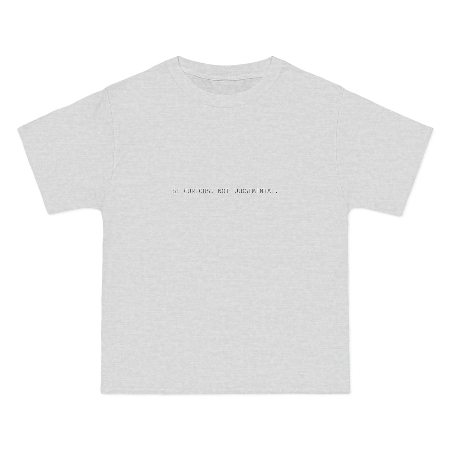 'Be Curious. Not Judgemental.' Oversized Relaxed Fit Short-Sleeve T-Shirt