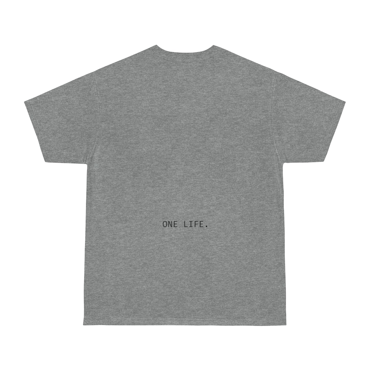'One Life.' Unisex Fit Hammer™ Short-Sleeve Relaxed T-Shirt
