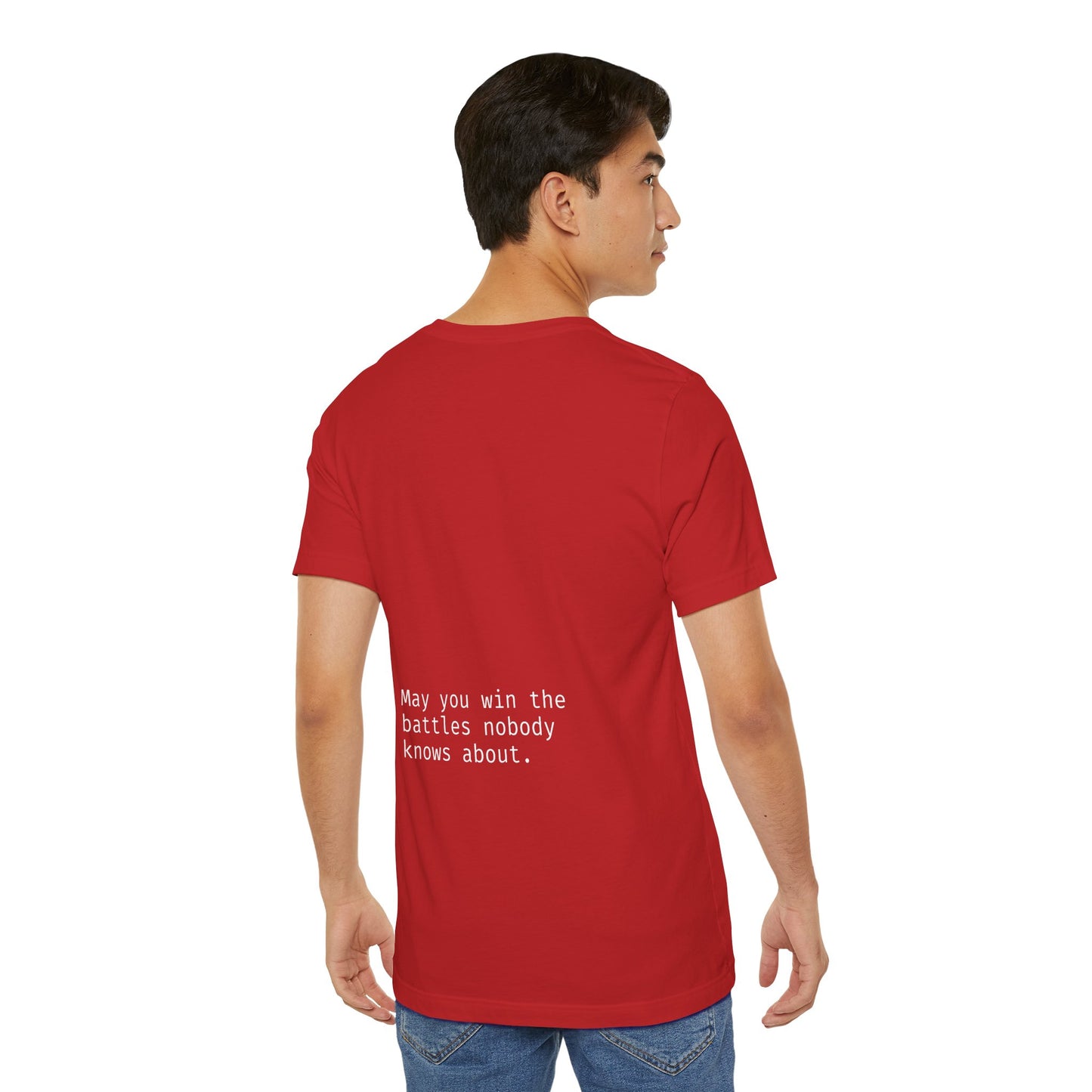 "May you win the battles nobody knows about." May Mental Health Awareness Month Unisex Cotton Soft Short-Sleeved T-Shirt