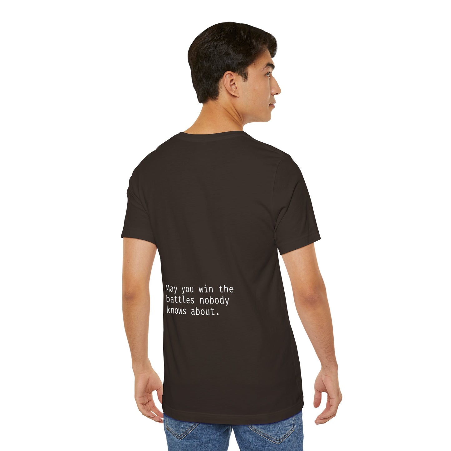 "May you win the battles nobody knows about." May Mental Health Awareness Month Unisex Cotton Soft Short-Sleeved T-Shirt